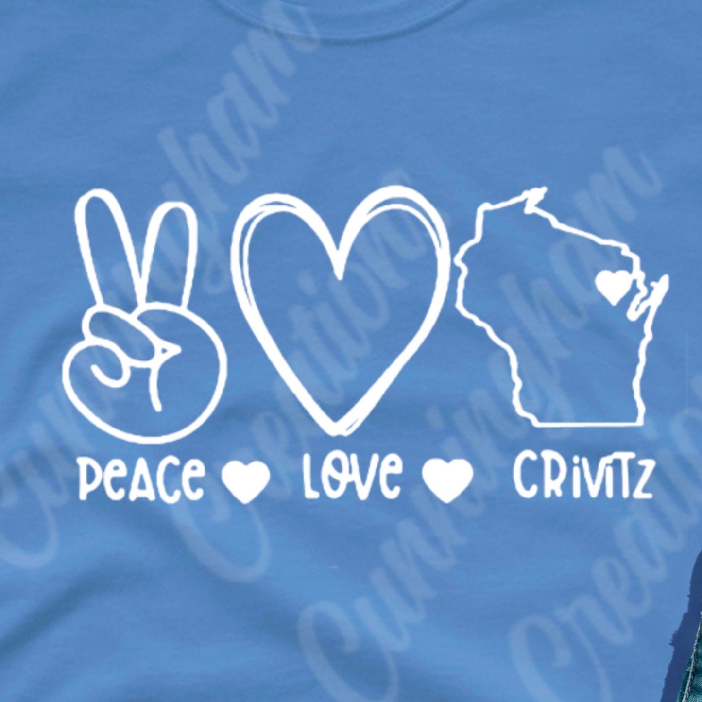 Peace Love Crivitz